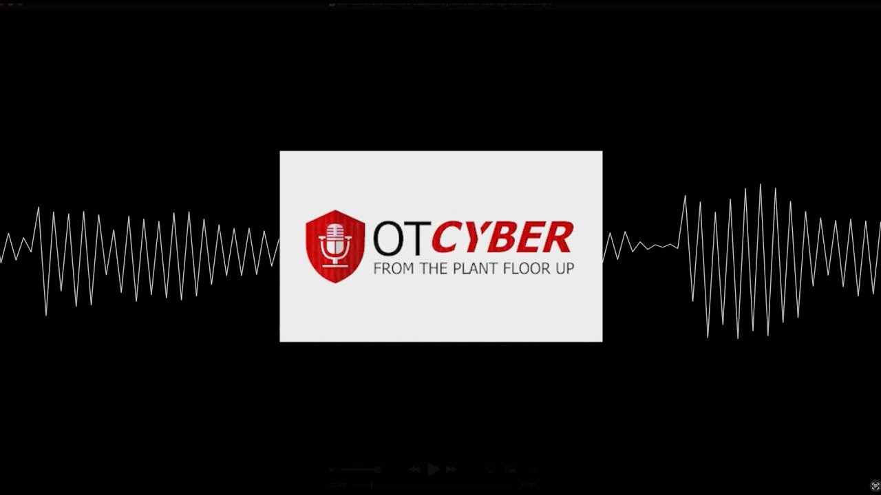 OT Cyber | From the Plant Floor Up with Matthew Luallen
